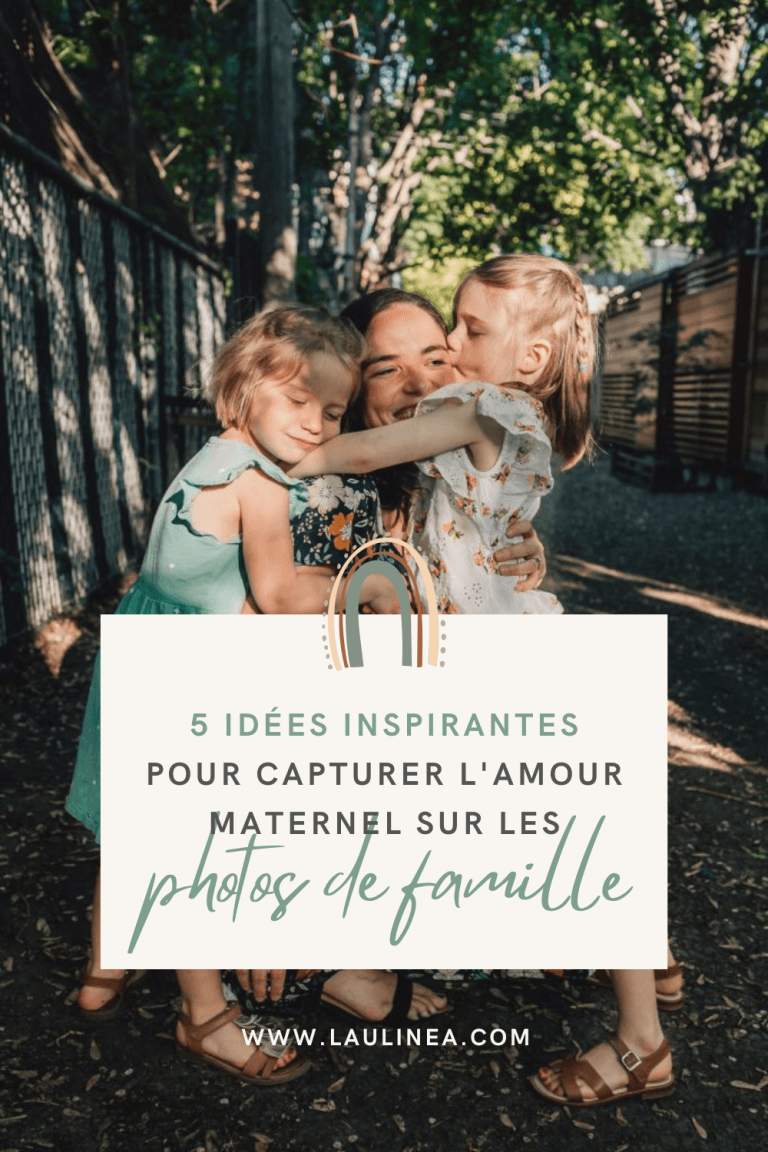 5 idées inspirantes pour capturer l'amour maternel sur les photos de famille